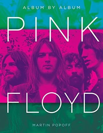 Pink Floyd - Album by Album