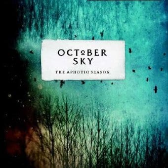 October Sky-Aphotic Season