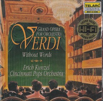 Verdi Without Words: Grand Opera for Orchestra