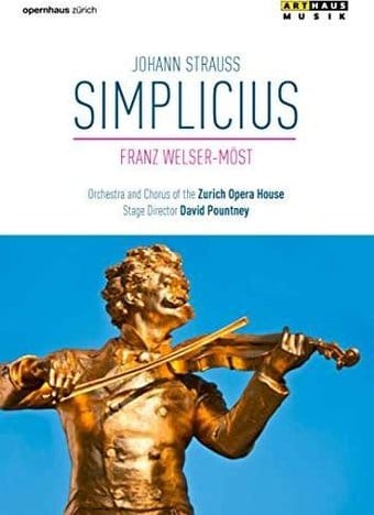 Franz Welser-Möst: Johann Strauss - Simplicius