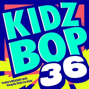 Kidz Bop-Kidz Bop 36