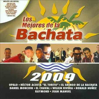 Mejores De La Bachata 2009 / Various