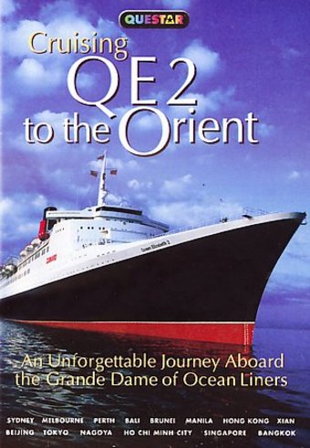 Travel - Cruising Queen Mary 2 to the Orient /