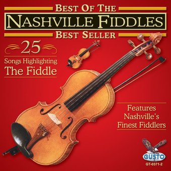 Best of Nashville Fiddles: 25 Songs