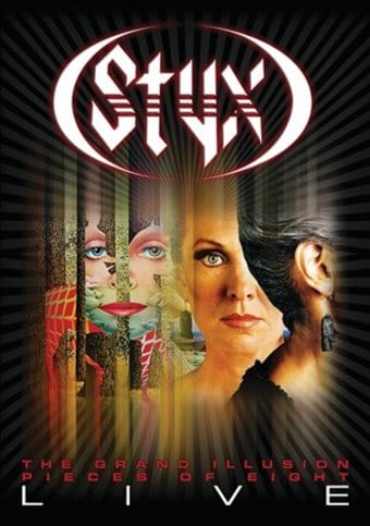 Styx: The Grand Illusion / Pieces of Eight - Live