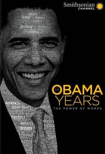 Smithsonian Channel - The Obama Years: The Power