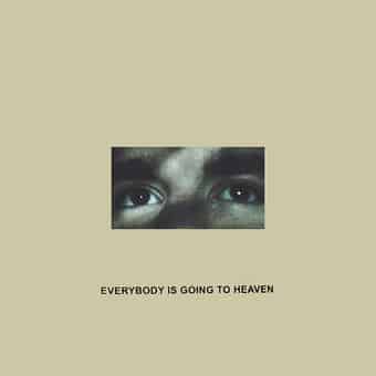 Everybody Is Going To Heaven (Eco Mix Vinyl )