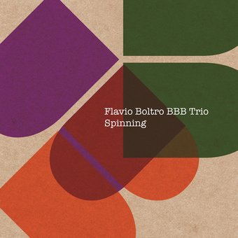 Flavio Boltro Bbb Trio-Spinning