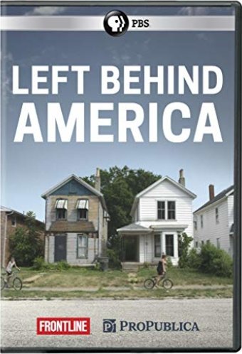 PBS - Frontline: Left Behind America