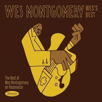 Wes's Best: The Best of Wes Montgomery on