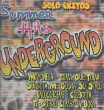 Solo Exitos Summer Hits Underground / Various