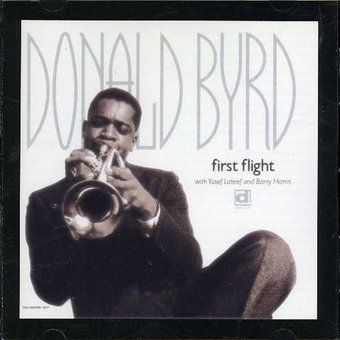 First Flight: Yusef Lateef with Donald Byrd