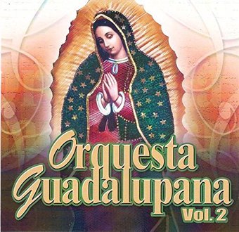 Various Artists: Orquesta Guadalupana 2