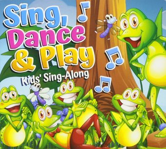 Sing, Dance & Play: Kids Sing Along