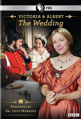 PBS - Victoria & Albert: The Wedding