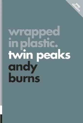 Twin Peaks: Wrapped in Plastic