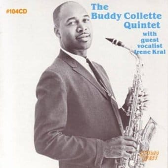 The Buddy Collette Quintet with Irene Kral