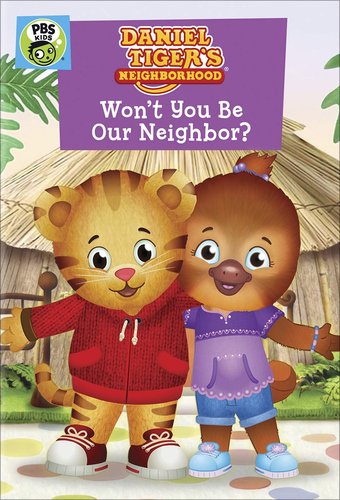 Daniel Tiger's Neighborhood: Won't You Be Our