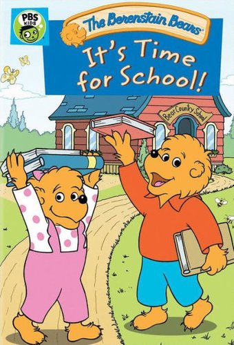 Berenstain Bears: It's Time for School!