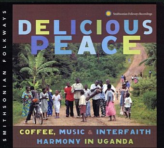 Delicious Peace: Coffee, Music & Interfaith