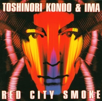 Toshinori Kondo & Ima-Red City Smoke