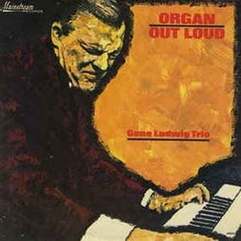 Organ out Loud