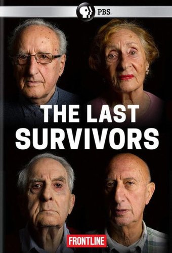 PBS - Frontline: The Last Survivors