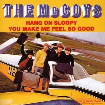 Hang on Sloopy/You Make Me Feel So Good