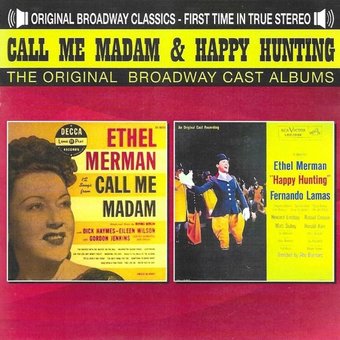 Call Me Madam & Happy Hunting Ethel Merman (2Cd)
