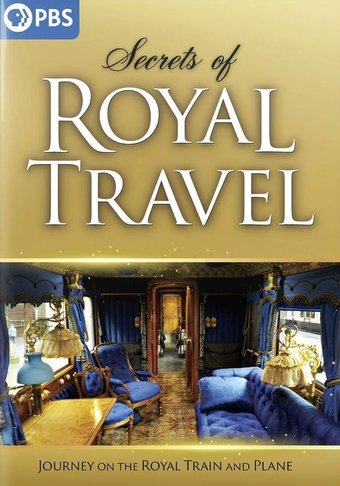 PBS - Secrets of Royal Travel