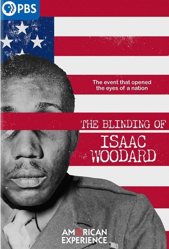 PBS - American Experience: The Blinding of Isaac