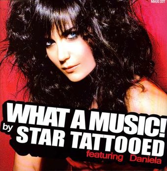 Lp-Star Tattooed Feat. Daniela-What A Musuc! -12"-