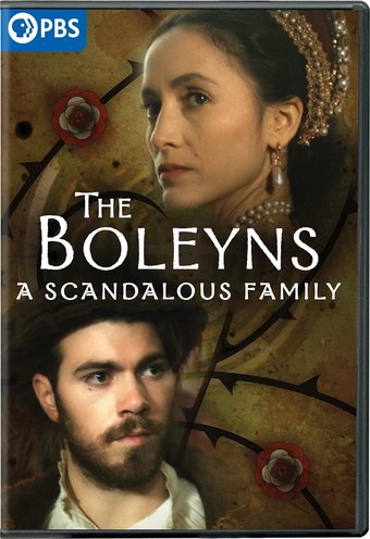 Boleyns: A Scandalous Family
