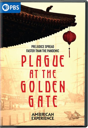 PBS - American Experience: Plague at the Golden
