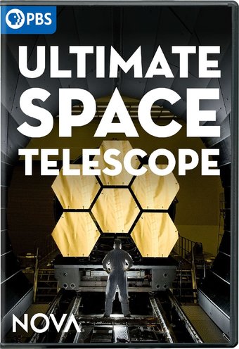 PBS - NOVA: Ultimate Space Telescope