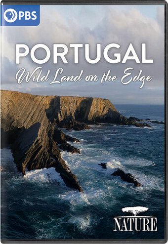 PBS - Nature: Portugal - Wild Land On The Edge