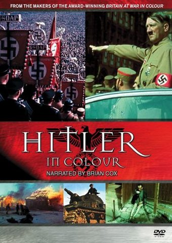 WWII - Hitler: Hitler In Colour