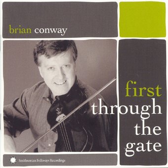First Through the Gate: Irish-American Fiddle