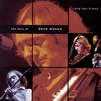 Long Lost Friend: The Best of Dave Mason