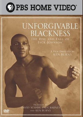 PBS - Unforgivable Blackness: The Rise and Fall