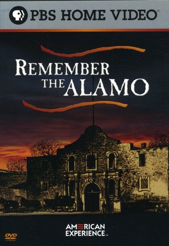 PBS - American Experience - Remember the Alamo