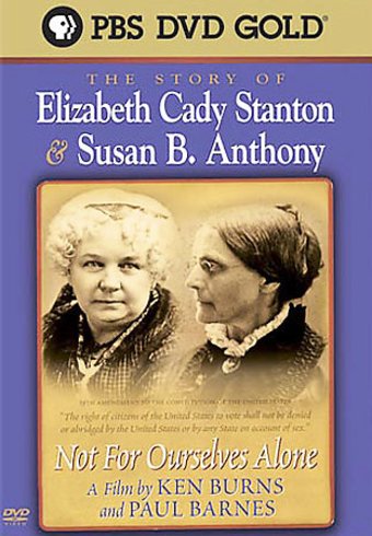 The Story of Elizabeth Cady Stanton & Susan B.