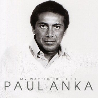 My Way: Very Best of Paul Anka