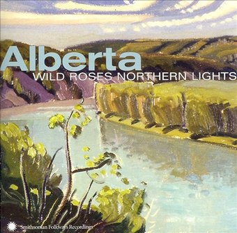 Alberta: Wild Roses, Northern Lights