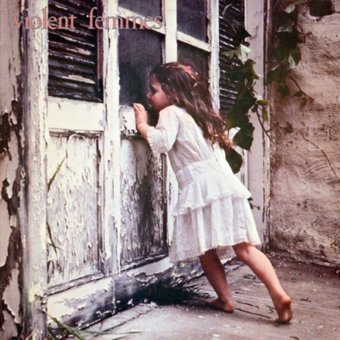 Violent Femmes (35th Anniversary Reissue) (180GV)