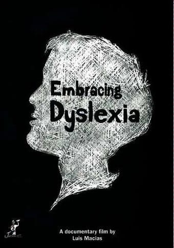 Embracing Dyslexia