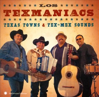 Texas Towns & Tex-Mex Sounds