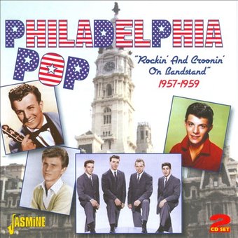 Philadelphia Pop: Rockin' and Croonin' on