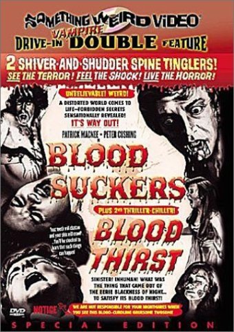 Blood Suckers / Blood Thirst