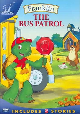 Franklin: The Bus Patrol (5 Story Collection)